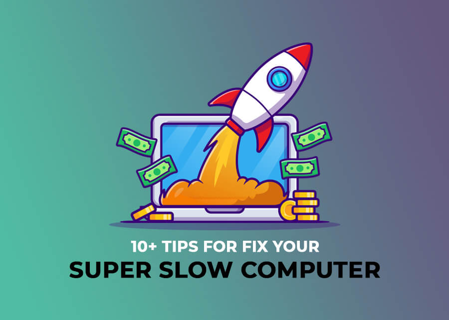 tips-for-super-slow-computer
