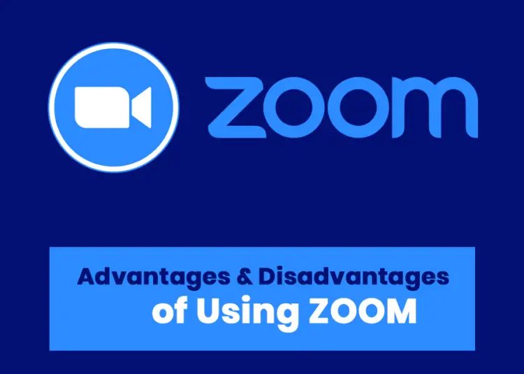 Top Advantages and disadvantages of using Zoom - Gadget Hungry