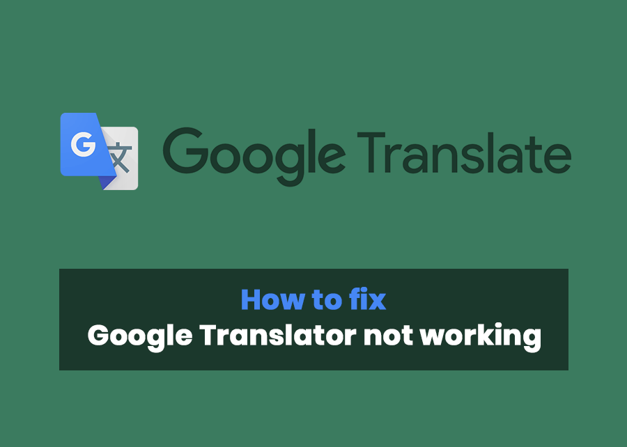 how-to-fix-google-translator