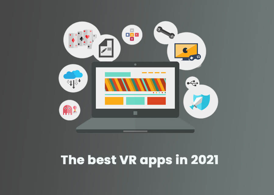 The best VR apps in 2021
