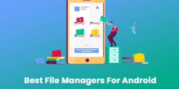 Best File Managers For Android