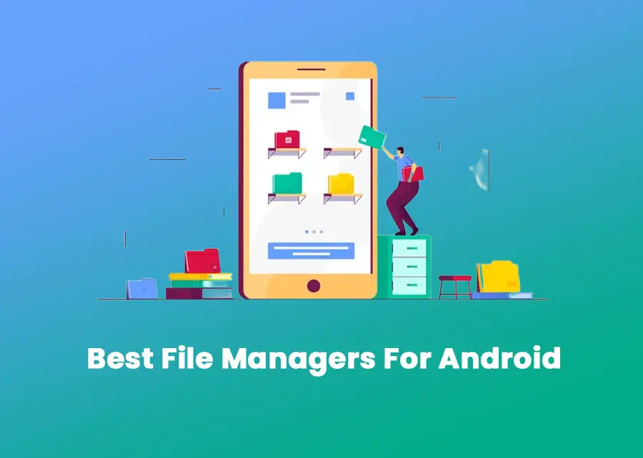 Best File Managers For Android