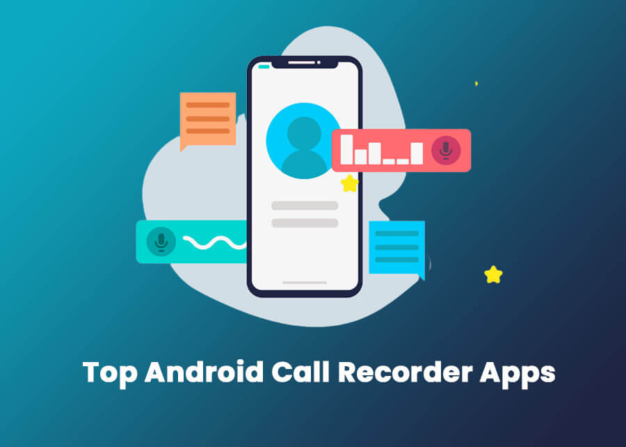 Top Android Call Recorder Apps