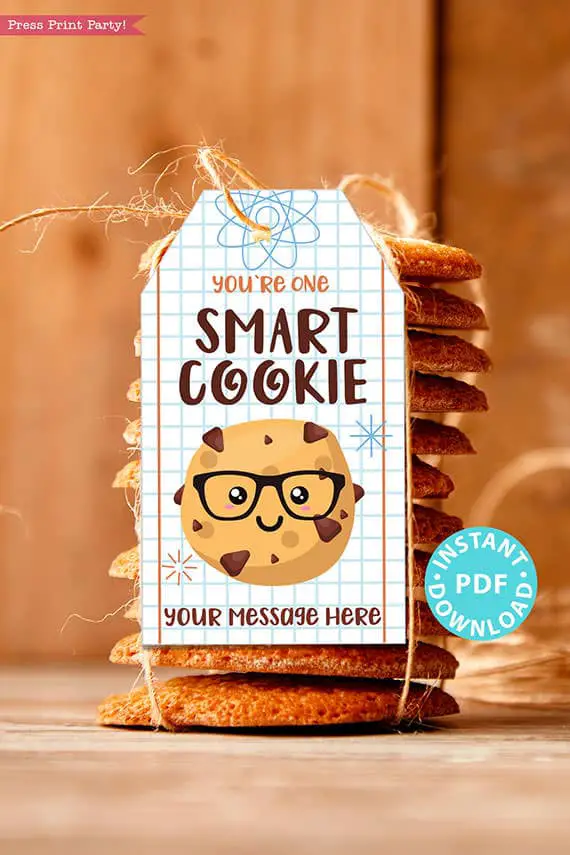 Free Printable You are One Smart Cookie Printable