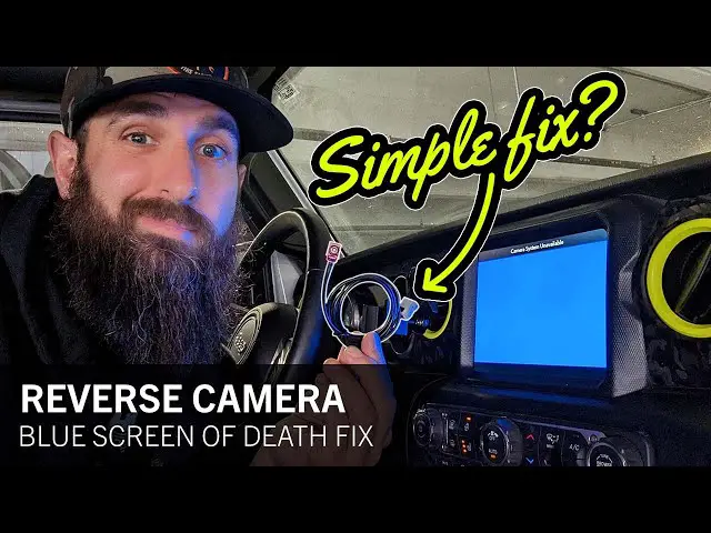 How to Fix Blue Screen on Backup Camera