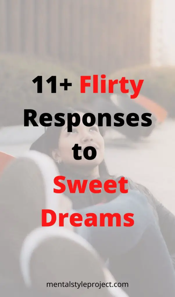 How to Respond to Sweet Dreams