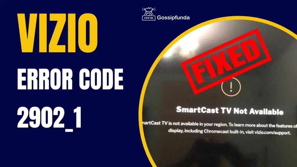 Vizio Smart Tv Error Code 2902_1