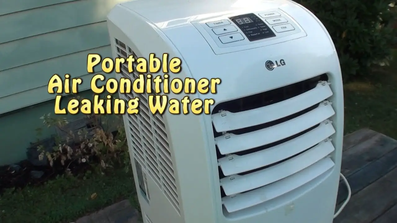 Why Does Portable Air Conditioner Leak Water